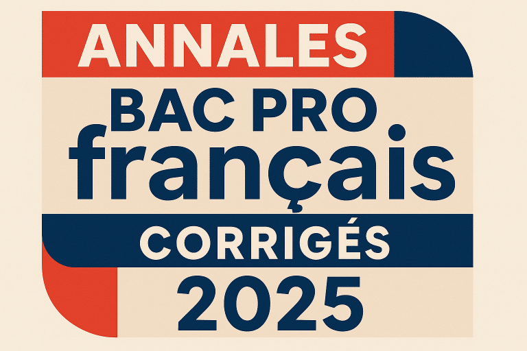 epreuve de francais bac pro 2025 annales